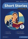 Short Stories in English for Intermediate Learners (B1 and B2) - Luis Porras Wadley - 9788409779895