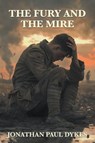 The Fury and the Mire - Jonathan Paul Dykes - 9788409814985