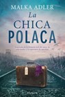La chica polaca - Malka Adler - 9788410021716