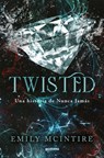 Twisted (Spanish Edition) - Emily McIntire - 9788410050938