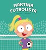 Martina futbolista - Susanna Isern - 9788410074446