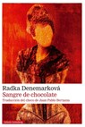 Sangre de Chocolate - Denemarkova Radka - 9788410107618