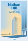 Wellness - Nathan Hill - 9788410138063