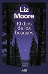 El Dios de Los Bosques. (the God of the Woods) - Javier Calvo Perales - 9788410138544