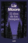El Dios de Los Bosques. (the God of the Woods) -  - 9788410138544
