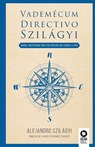 Vademecum Directivo Szilagyi - Alejandro Szilagyi - 9788410209381
