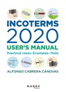 Incoterms 2020. User's manual - Alfonso Cabrera Cánovas - 9788410238244