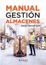 Manual de gestión de almacenes - Sergi Flamarique - 9788410238633