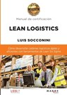 Lean Logistics - Luis Socconini - 9788410238930