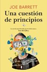 Una Cuestión de Principios - Joe Barrett - 9788410356498