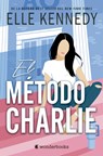 Método Charlie, El - Elle Kennedy - 9788410425521