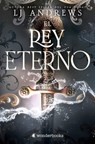 Rey Eterno, El - Lj Andrews - 9788410425576