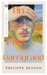 Un Tal Paul Darringrand - Philippe Besson - 9788410439108