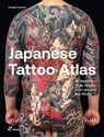 Japanese Tattoo Atlas: 45 Irezumi Style Artists from Around the World - Santiago Lombardi - 9788410650008