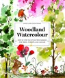 Woodland Watercolour: Step-By-Step Painting Techniques for Trees, Forests and Nature - Anne-Claire Duval-Dumas - 9788410650909