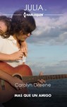Más que un amigo - Carolyn Greene - 9788411416351