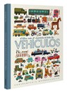 El Libro Más Divertido de Todos Los Vehículos / The Most Fun Book of Every Vehicle - Tom Schamp - 9788411580892