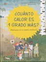 ¿cuánto Calor Es 1 Grado Más? - Kristina Scharmacher-Schreiber - 9788412052183