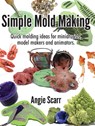 Simple Mold Making - Angie Scarr - 9788412202991