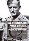Guerra Es Una Estafa, La - Smedley Butler - 9788412950939