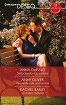 Seduciendo a su esposa - Recuerdos de una noche - La mayor fortuna - Anna Depalo ; Anne Oliver ; Rachel Bailey - 9788413079837