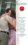 Ni contigo ni sin ti - Amor de adolescencia - Cuando llama el amor - Margaret Way ; Melissa Mcclone ; Soraya Lane - 9788413287348