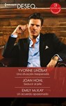 Una situación inesperada - Seducir al jefe - Un acuerdo apasionado - Yvonne Lindsay ; Joan Hohl ; Emily Mckay - 9788413489377