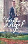 El hechizo del ángel - Claudia Cardozo - 9788413759036