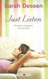 SPA-JUST LISTEN - Sarah Dessen - 9788415120889
