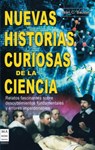 Nuevas Historias Curiosas de la Ciencia: Relatos Fascinantes Sobre Descubrimientos Fundamentales Y Errores Imperdonables - Jean C. Baudet - 9788415256151