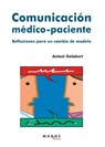 Comunicación médico-paciente - Antoni Gelabert Mas - 9788415340423