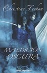 Maldición oscura / Dark Curse - FEEHAN,  Christine - 9788415870586