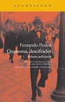 Quaresma, Descifrador - Fernando Pessoa - 9788416011193
