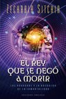 SPA-REY QUE SE NEGO A MORIR EL - Zecharia Sitchin - 9788416192168