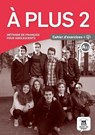 À plus 2 - Cahier d'exercices A2.1 Cahier d'exercices -  - 9788416273171