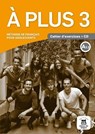 À plus 3 - Cahier d'exercices A2.2 Cahier d'exercices -  - 9788416273218