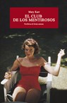 SPA-CLUB DE LOS MENTIROSOS - Mary Karr - 9788416291533
