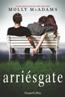 Arriésgate - Molly Mcadams - 9788416502264