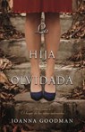 SPA-HIJA OLVIDADA LA - GOODMAN,  Joanna - 9788416517381