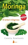La moringa / Moringa - ROWLANDS,  Camila - 9788416579334