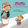 A Mimi le encanta imitar/ Mimi Loves to Imitate - CHOU,  Yih-Fen - 9788416648443