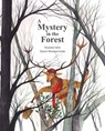 A Mystery in the Forest - Susanna Isern - 9788416733927