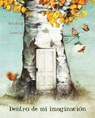 Dentro de mi imaginacin (Inside My Imagination) - Marta Arteaga - 9788416733965