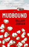 Mudbound - Hillary Jordan - 9788416750528