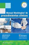 Manual Washington de procedimientos clinicos - FREER,  Dr. James, MD - 9788416781256