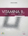 Vitamina B2 - Cuaderno de ejercicios + audio + digital - Celia Diaz ; Aida Rodriguez ; Pablo Llamas - 9788416782970