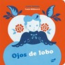 Ojos de lobo/ Wolf Eyes - SOBRINO,  Javier - 9788416817030