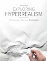 Exploring Hyperrealism - Marti Cormand - 9788416851843