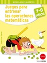 Juegos para entrenar las operaciones matemáticas / Games to Train Mathematical Operations - CARON,  Jean-Luc - 9788416972111