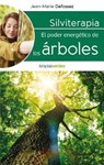 Silviterapia / Silvitherapy - DEFOSSEZ,  Jean-Marie - 9788416972531